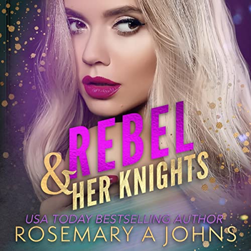 Cover of Rebel & Her Knights