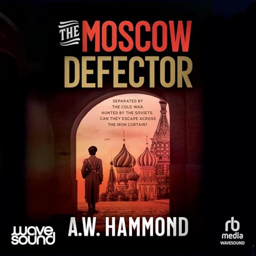 Cover of The Moscow Defector