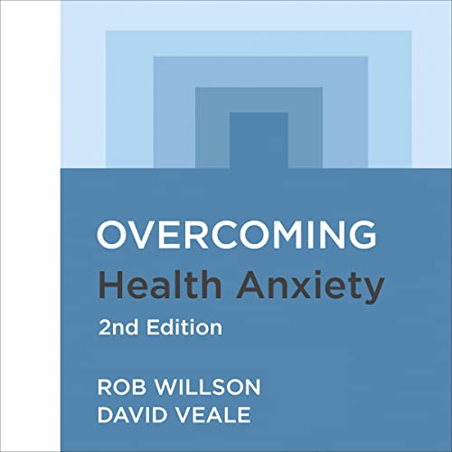 Cover of Overcoming Health Anxiety (2nd Edition)
