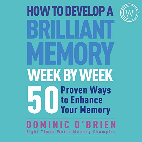 Cover of How to Develop a Brilliant Memory Week by Week
