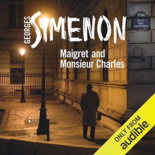 Cover of Maigret and Monsieur Charles
