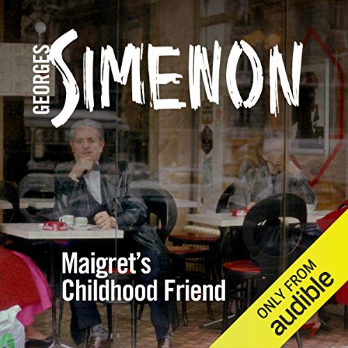 Cover of Maigret's Childhood Friend