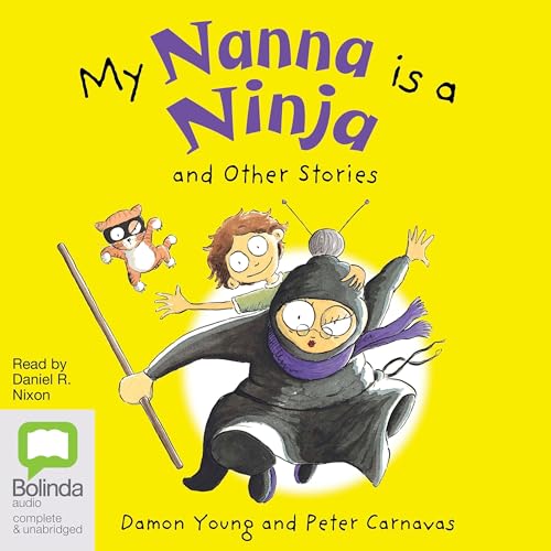 Cover of My Nanna Is a Ninja and Other Stories
