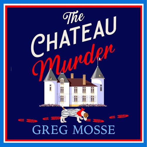 Cover of The Chateau Murder