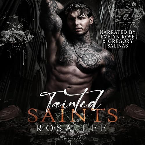 Cover of Tainted Saints: A Dark Mafia Fairytale Retelling