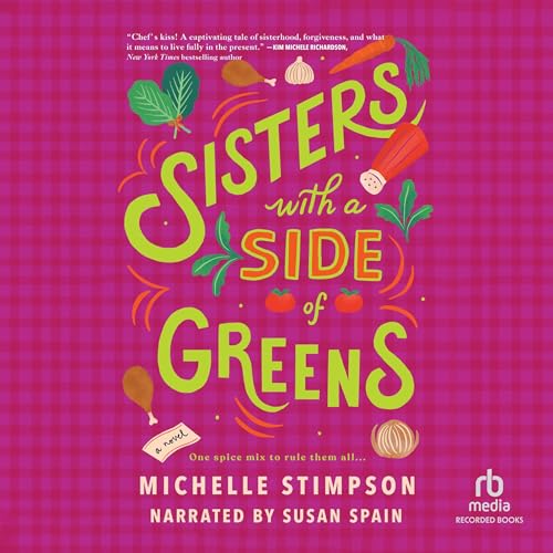 Cover of Sisters with a Side of Greens