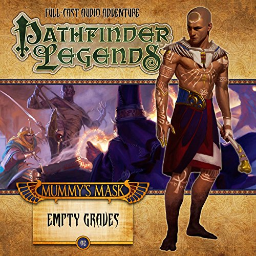 Cover of Pathfinder Legends - Mummy's Mask - Empty Graves