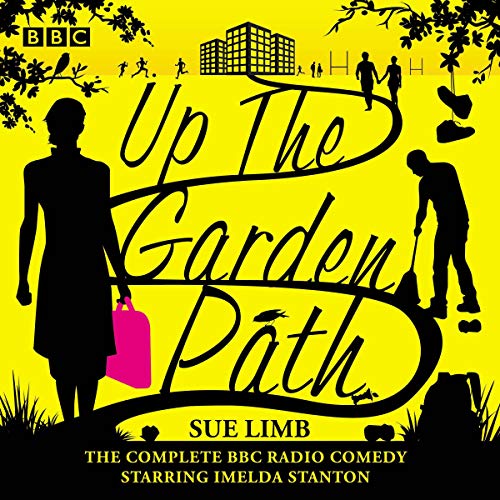 Cover of Up the Garden Path: The Complete Series 1-3