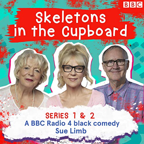 Cover of Skeletons in the Cupboard: The Complete Series 1 and 2