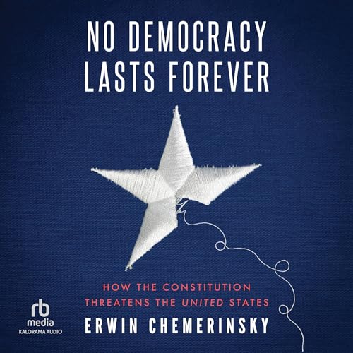 Cover of No Democracy Lasts Forever