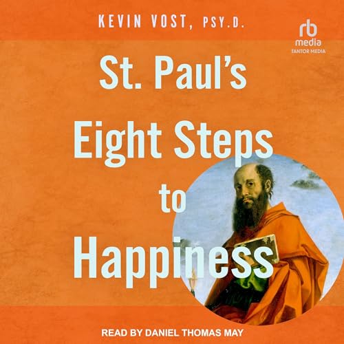 Cover of St. Paul's Eight Steps to Happiness