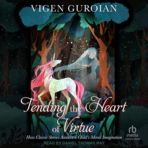 Cover of Tending the Heart of Virtue