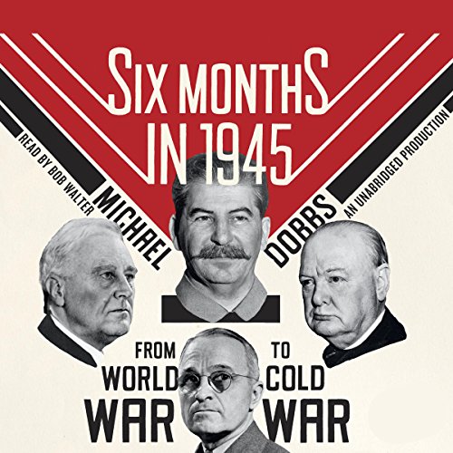 Cover of Six Months in 1945
