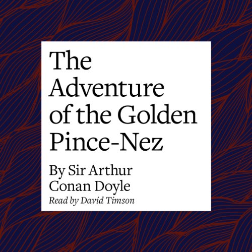 Cover of The Adventure of the Golden Pince-Nez