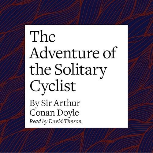 Cover of The Adventure of the Solitary Cyclist