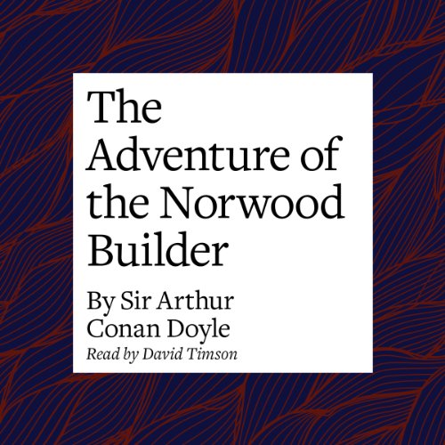 Cover of The Adventure of the Norwood Builder