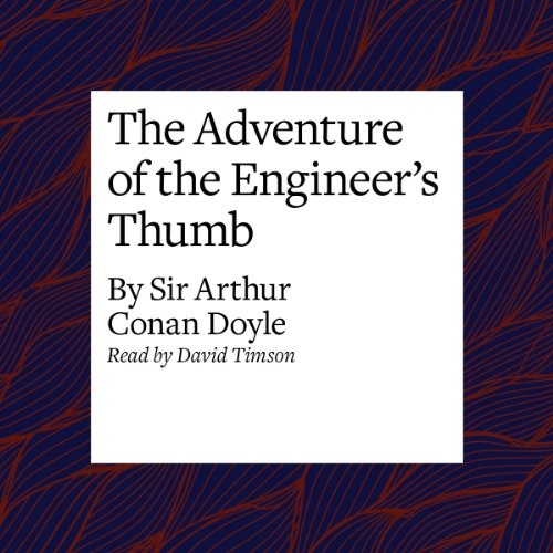 Cover of The Adventure of the Engineer's Thumb