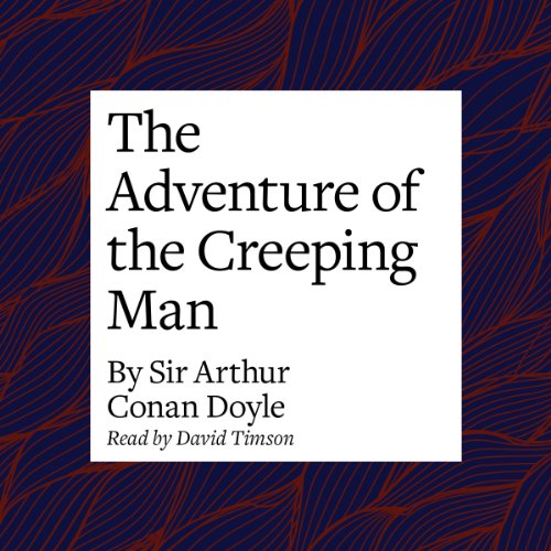 Cover of The Adventure of the Creeping Man