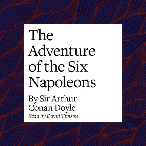 Cover of The Adventure of the Six Napoleons