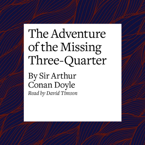 Cover of The Adventure of the Missing Three-Quarter