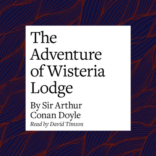 Cover of The Adventure of Wisteria Lodge