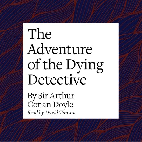 Cover of The Adventure of the Dying Detective