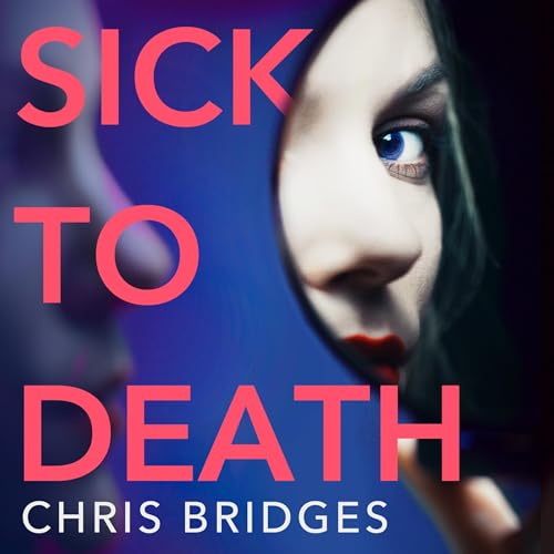 Cover of Sick to Death