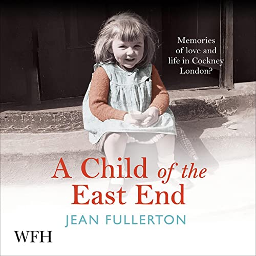 Cover of A Child of the East End