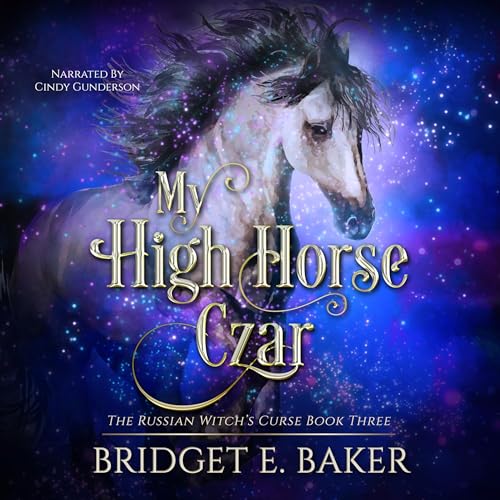 Cover of My High Horse Czar