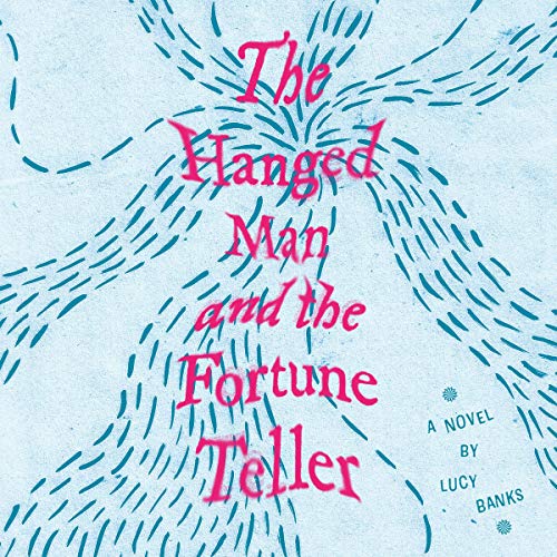 Cover of The Hanged Man and the Fortune Teller