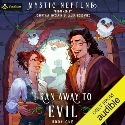 Cover of I Ran Away to Evil: A Cozy LitRPG Rom-Com