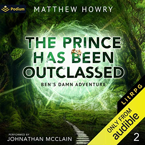 Cover of The Prince Has Been Outclassed