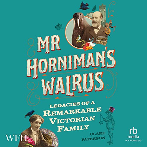 Cover of Mr Horniman's Walrus