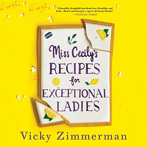 Cover of Miss Cecily's Recipes for Exceptional Ladies