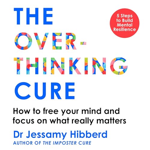 Cover of The Overthinking Cure