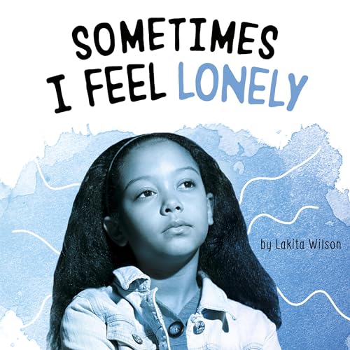 Cover of Sometimes I Feel Lonely