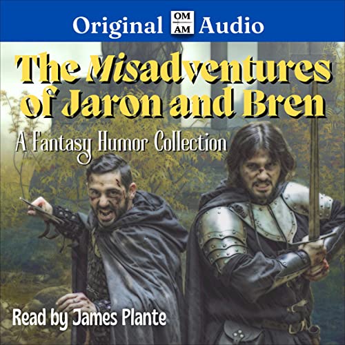 Cover of The Misadventures of Jaron and Bren