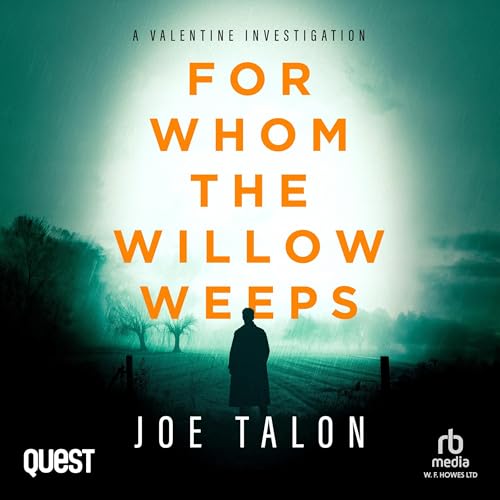 Cover of For Whom The Willow Weeps