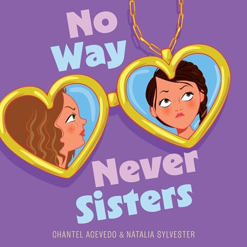 Cover of No Way Never Sisters