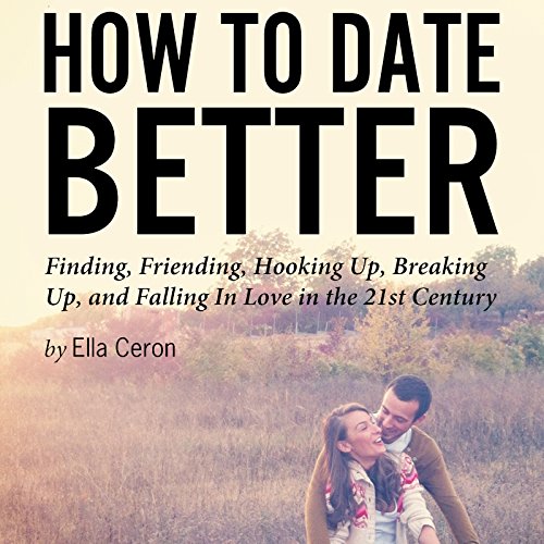 Cover of How to Date Better