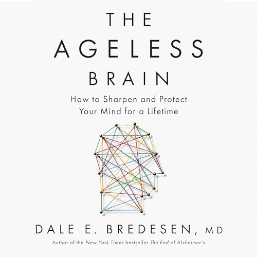 Cover of The Ageless Brain