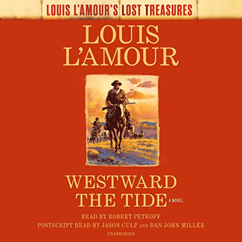 Cover of Westward the Tide (Louis L'Amour's Lost Treasures)