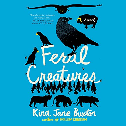 Cover of Feral Creatures
