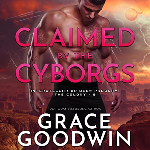 Cover of Claimed by the Cyborgs
