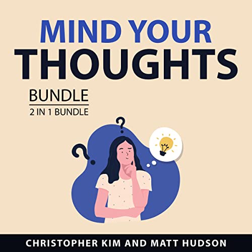 Cover of Mind Your Thoughts Bundle, 2 in 1 Bundle