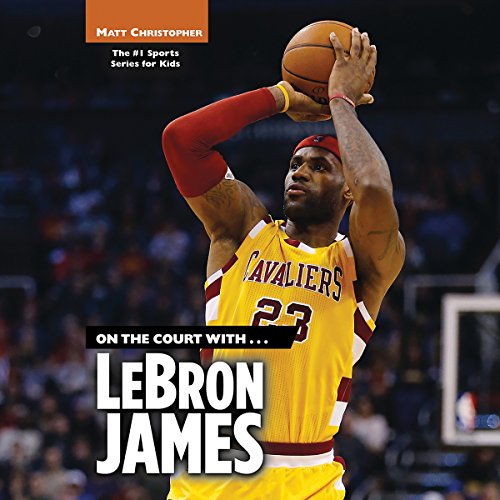 Cover of On the Court with...LeBron James