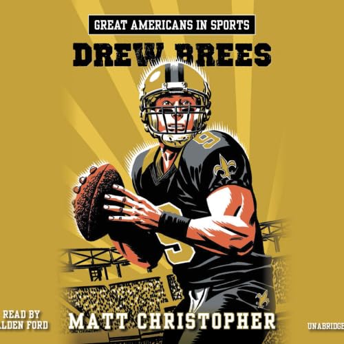 Cover of Great Americans in Sports: Drew Brees