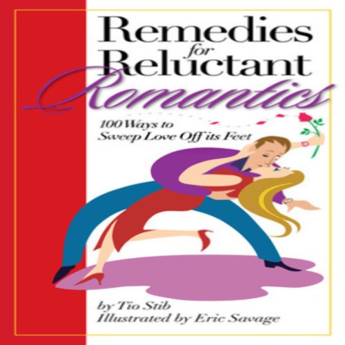 Cover of Remedies for Reluctant Romantics