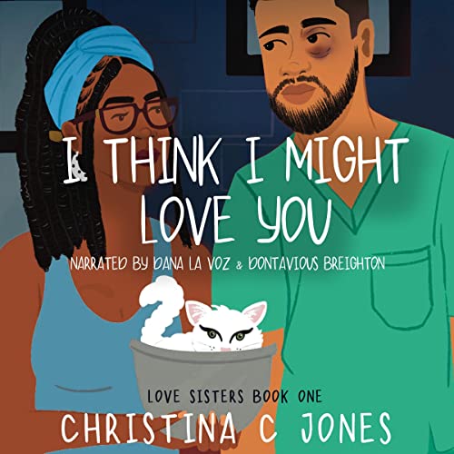 Cover of I Think I Might Love You