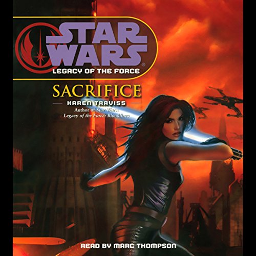 Cover of Star Wars: Legacy of the Force: Sacrifice